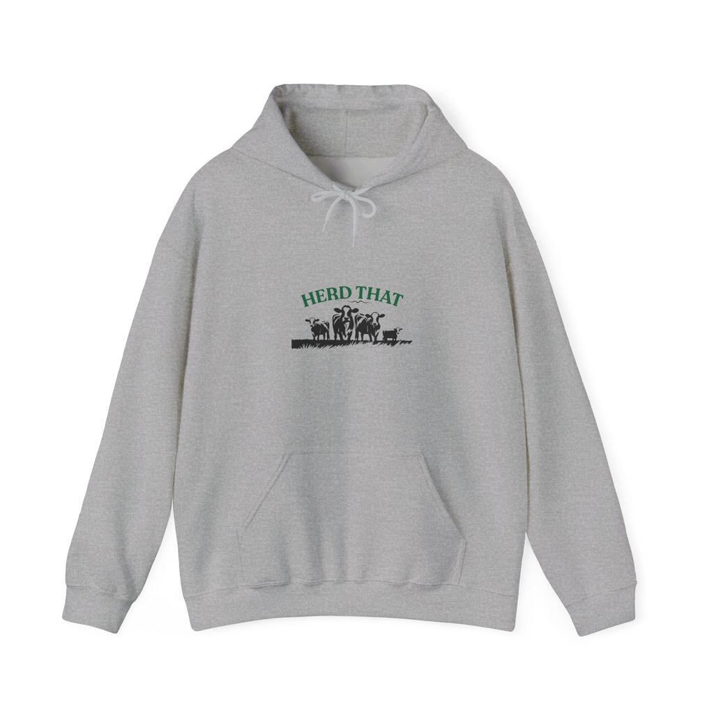 Herd That Cow Hoodie – Cozy Farm Life Graphic Sweatshirt
