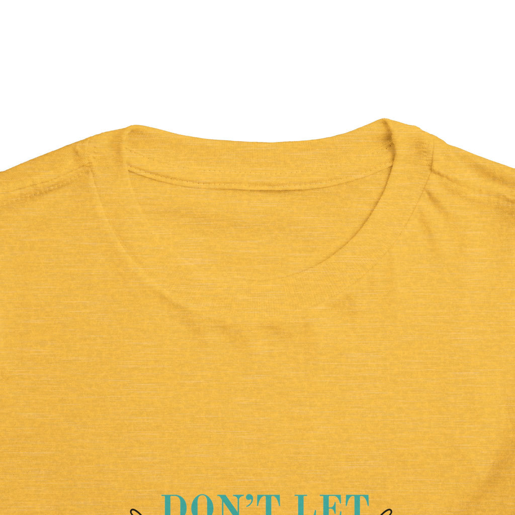 Toddler Tee — "Don't Let Hard Days Win" Sunflower Comfort Shirt
