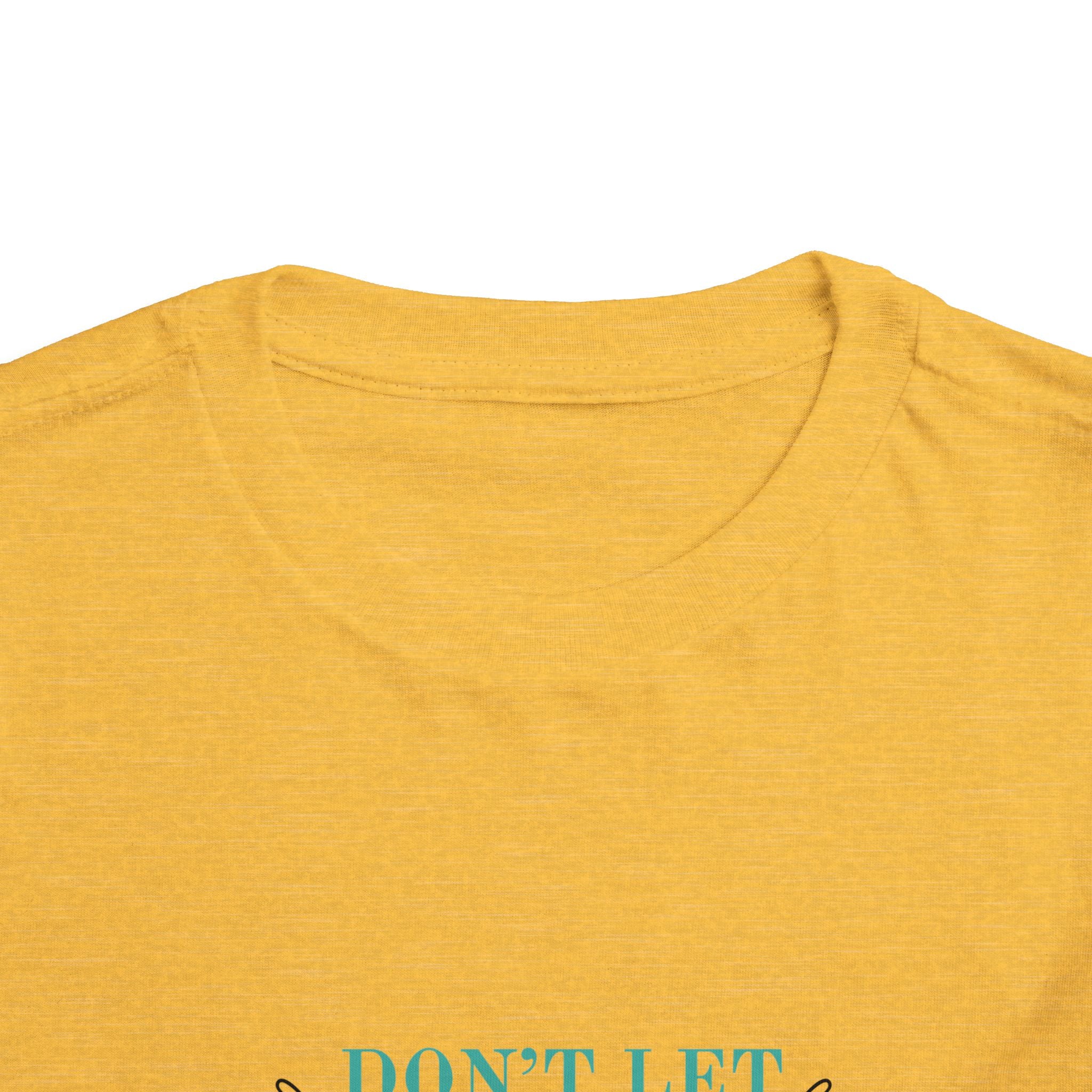 Toddler Tee — "Don't Let Hard Days Win" Sunflower Comfort Shirt