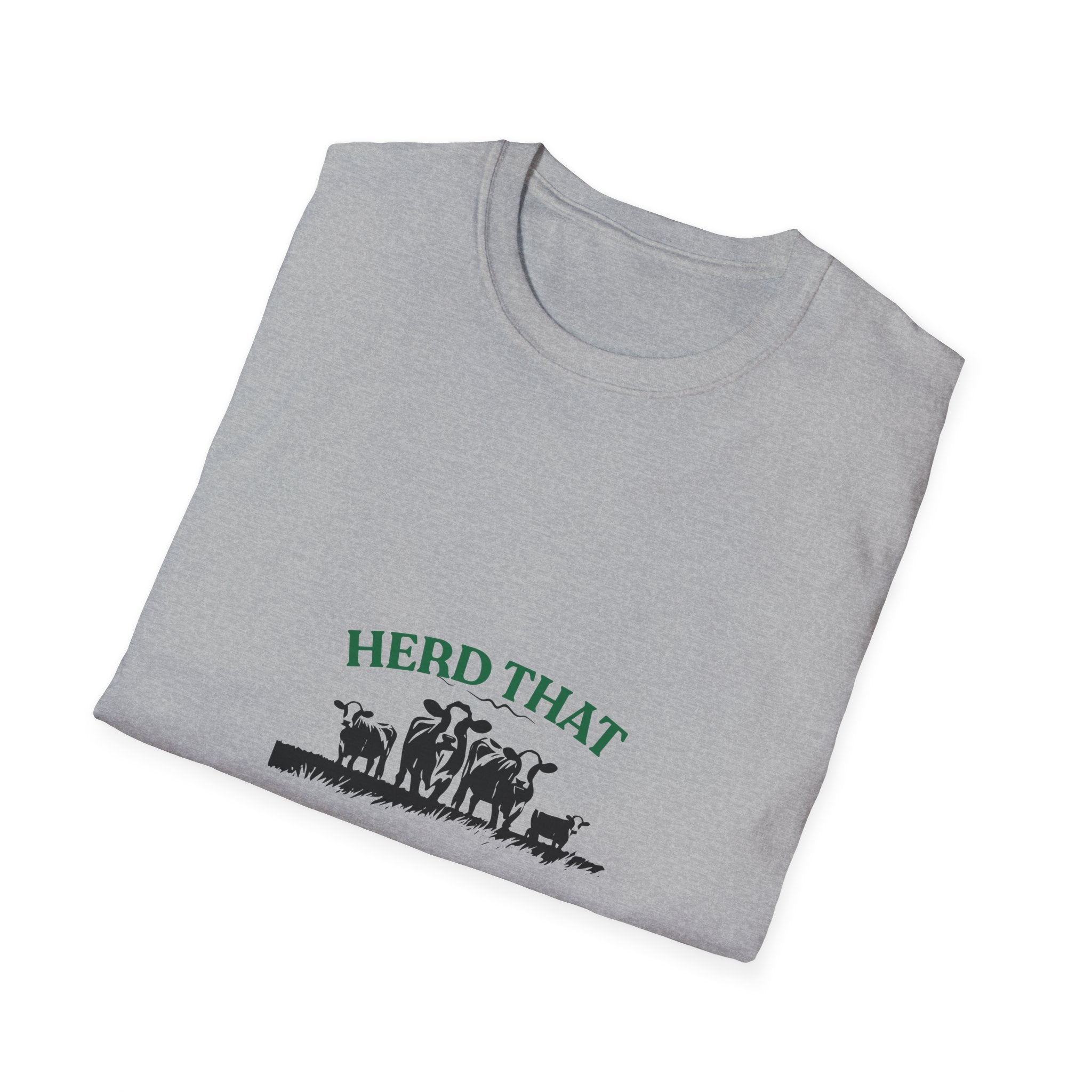 Herd That Tee — Funny Cattle Ranching Shirt