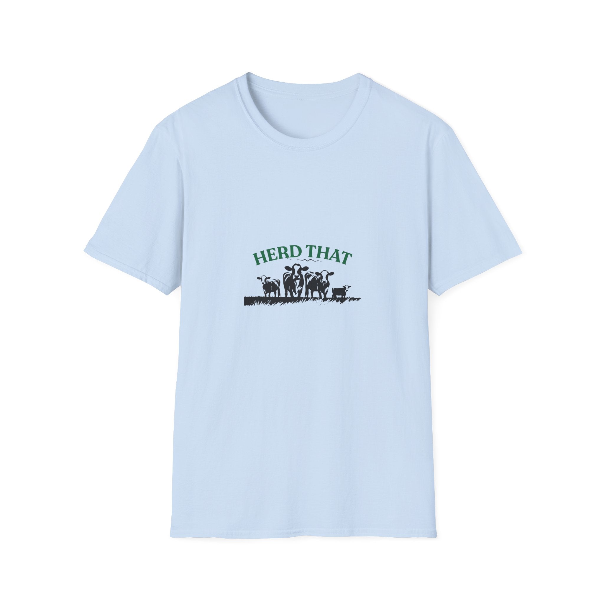 Herd That Tee — Funny Cattle Ranching Shirt