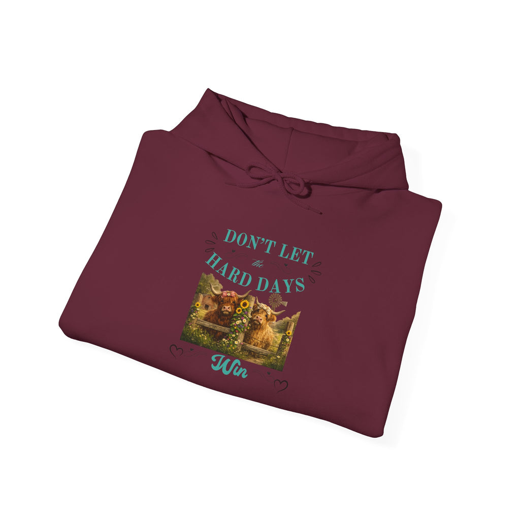 Inspirational 'Don't Let Hard Days Win' Hoodie — Cozy Motivational Sweatshirt