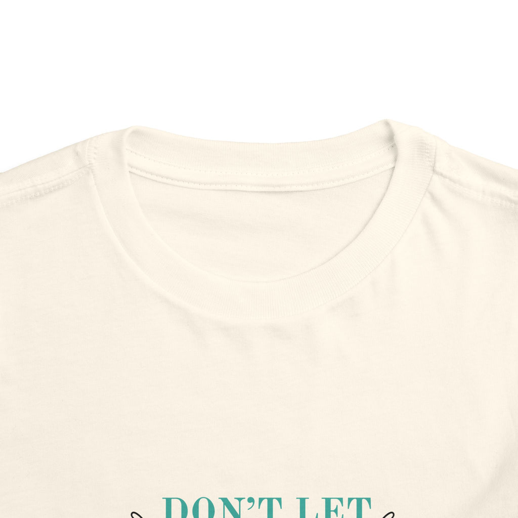 Toddler Tee — "Don't Let Hard Days Win" Sunflower Comfort Shirt