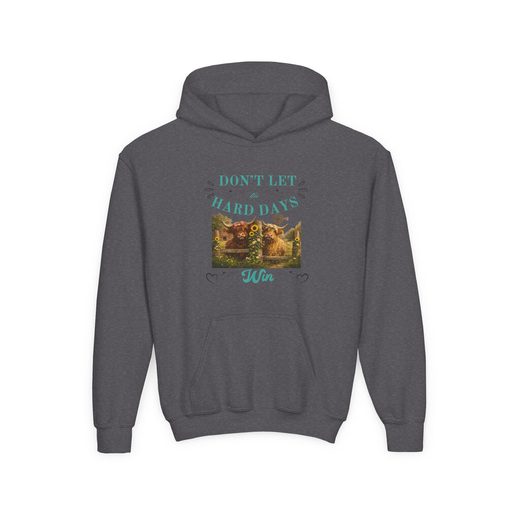 Youth Hoodie — "Don't Let Hard Days Win" Inspirational Graphic Sweatshirt