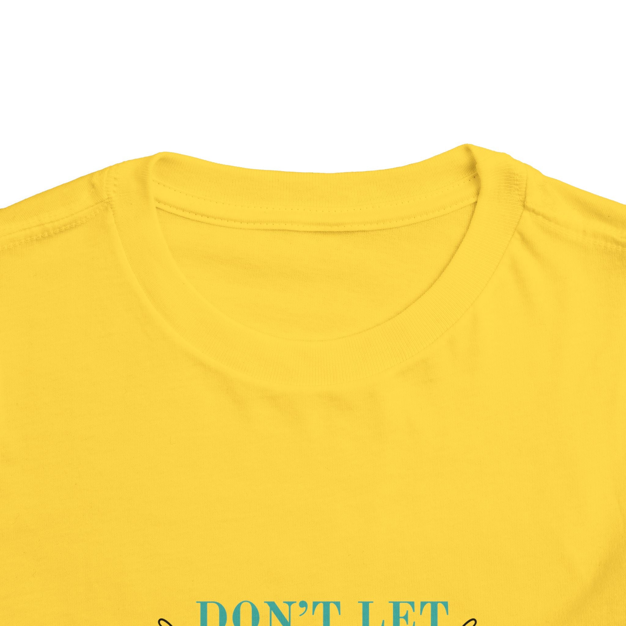 Toddler Tee — "Don't Let Hard Days Win" Sunflower Comfort Shirt