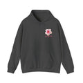Floral Hoodie — "Find Someone Who Grows Flowers in the Darkest Parts of You" Comfort Sweatshirt