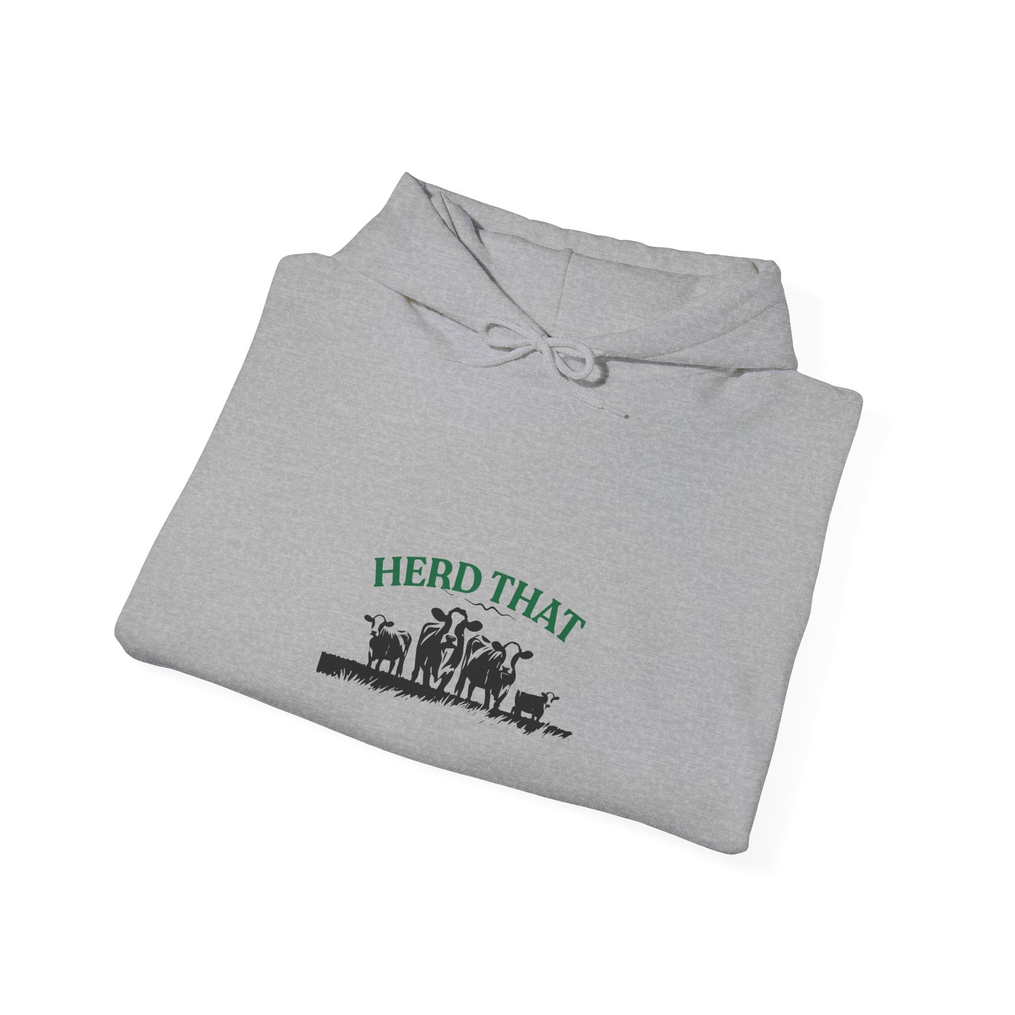 Herd That Cow Hoodie – Cozy Farm Life Graphic Sweatshirt