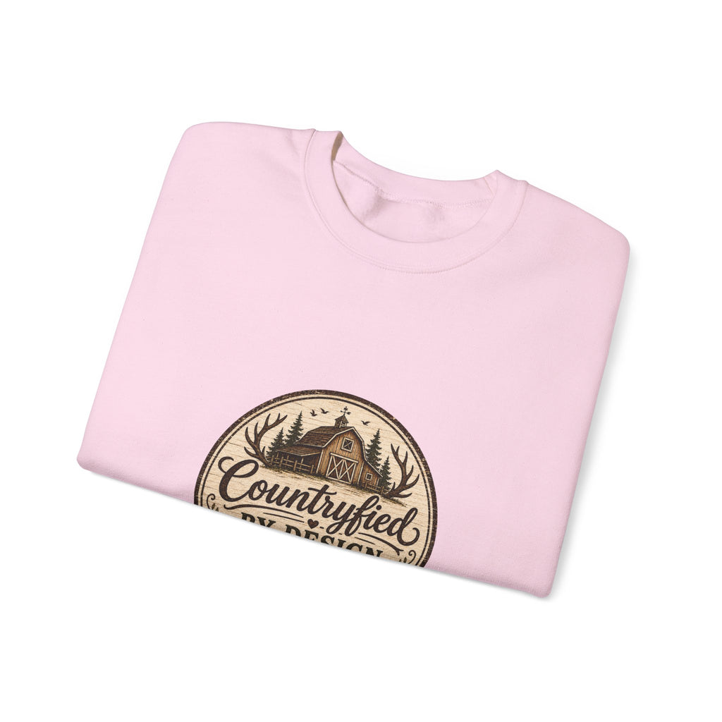 Countryfied By Design Crewneck Sweatshirt — Rustic Farmhouse Graphic Pullover