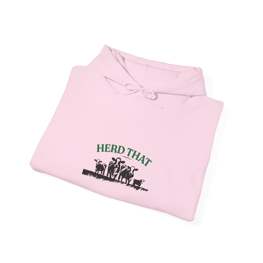 Herd That Cow Hoodie – Cozy Farm Life Graphic Sweatshirt