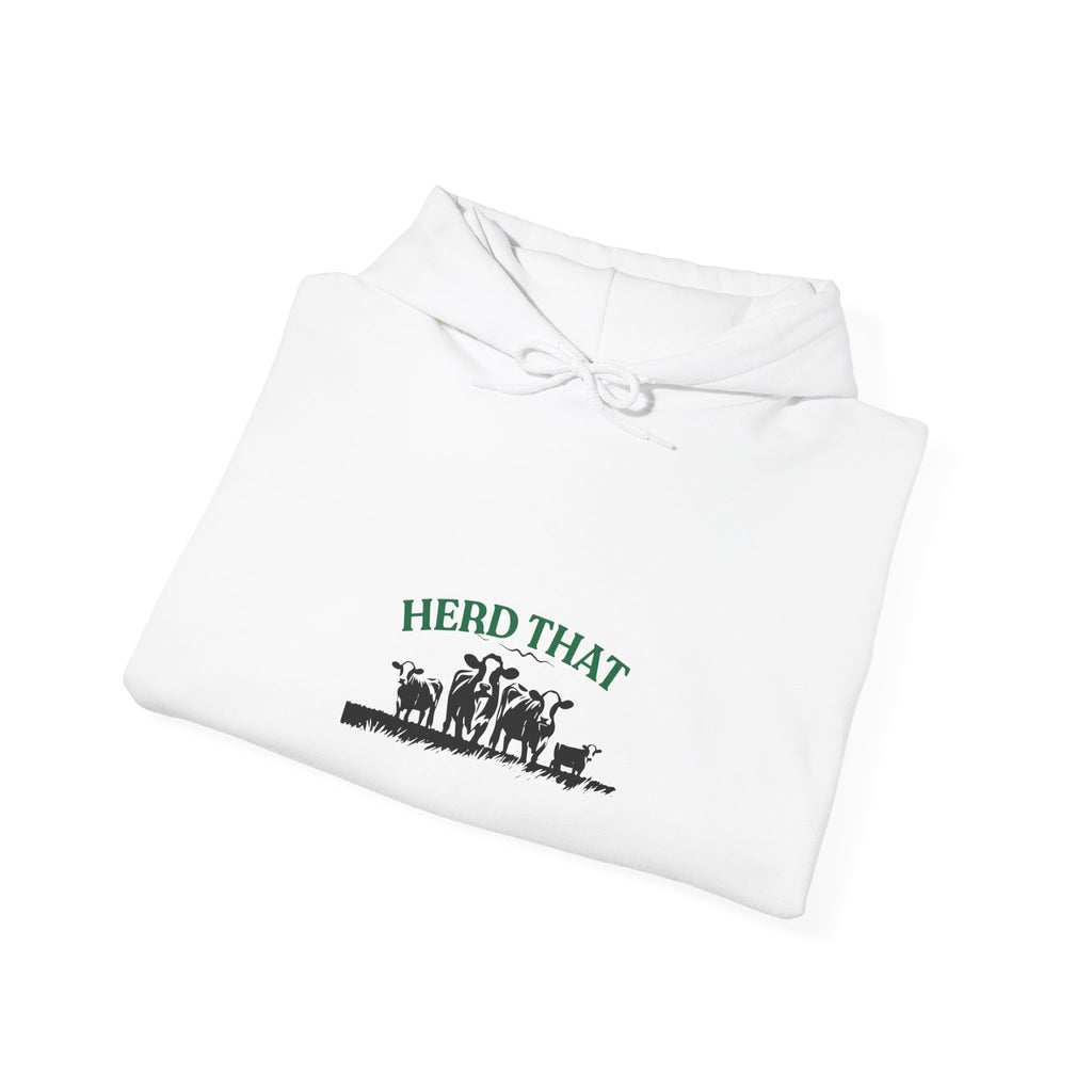 Herd That Cow Hoodie – Cozy Farm Life Graphic Sweatshirt