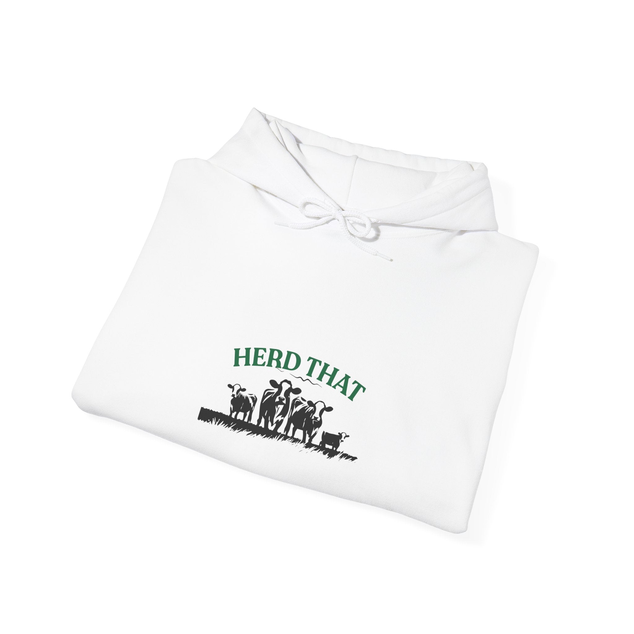 Herd That Cow Hoodie – Cozy Farm Life Graphic Sweatshirt